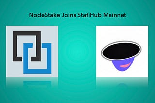 NodeStake Joins StaFiHub Mainnet