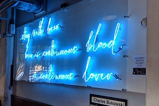 Bukowski or “The Art Of The Good Life” ?