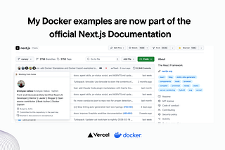 My Docker examples are now part of the official Next.js Documentation