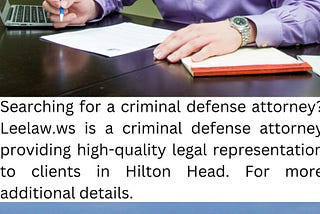 Criminal Defense Attorney Hilton Head | Leelaw.ws