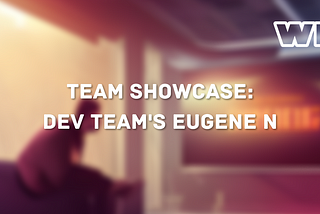 Team Showcase #1