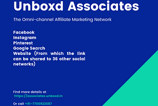 Unboxd Associates: The Omni-channel Affiliate Marketing Network