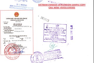Educational Documents Vietnam Embassy Attestation Process