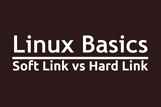 Difference between a hard link and a symbolic (soft) link.