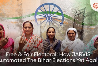 Bihar elections and JARVIS