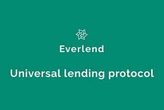 Everlend. Cross-chain Lending Protocol built on Solana