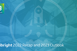 Unibright’s 2022 Recap and 2023 Outlook