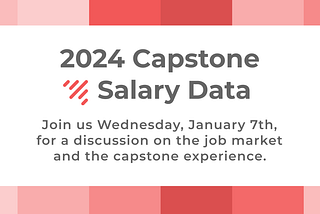 2024 Capstone Salary Data