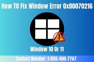 How To Fix 0x80070216 Error On Windows 10 & 11// By The Expert