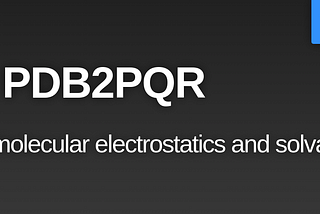 Installing pre-compiled APBS for electrostatic surface and PDB2PQR for protonation state…