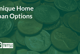 Unique Home Loan Options