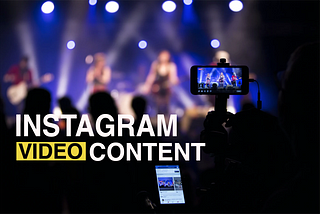 Instagram Video Content: Best Tips and Tools for Creating Engaging Content