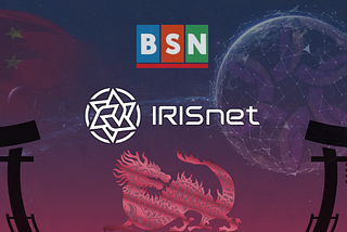 IRISnet, Chainlink and China’s Huge BSN Connection