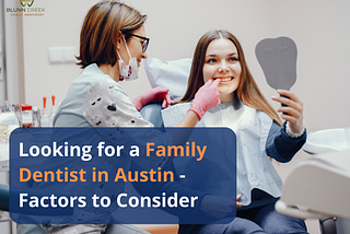 Family Dentist In Austin