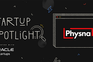 Startup Spotlight Q&A: Physna