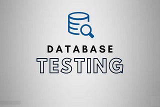 Database Testing — Part 01