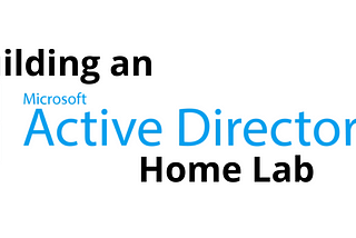 Empowering Your Learning Journey: Building an Active Directory Home Lab