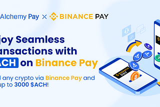 Experience Seamless Transactions with $ACH on Binance Pay, Plus $10,000 Worth of $ACH Rewards in…