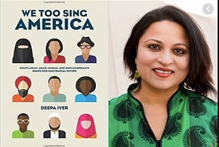 What drives leading social justice advocate Deepa Iyer? “Outrage, a very healthy sense of outrage…”