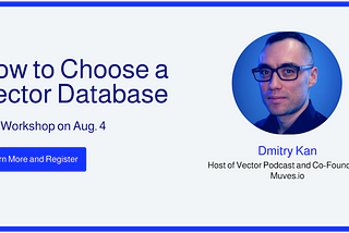 How to Choose a Vector Database
