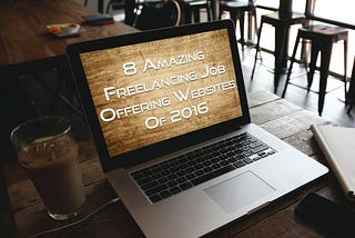 8 Best Freelance Websites to Find Jobs Online