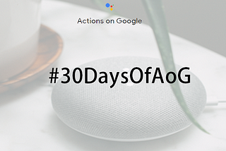 30 Days of Actions on Google