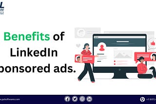 LinkedIn Sponsored ads and their use