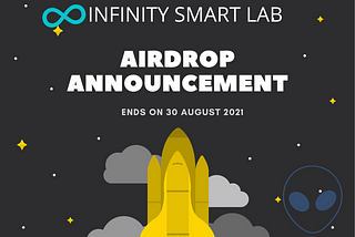 Announcement For Infinity Smart Lab Airdrop Program