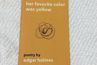 Her Favorite Color Was Yellow