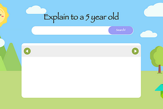 Building: Explain to a 5 year old with Chatgpt+React.js