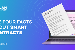 The Four Facts about Smart Contracts