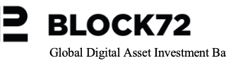 Block72: 글로벌 디지털 자산 투자 은행