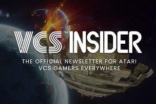 Atari VCS Insider Issue #7: The Space Age
