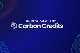 Real-World Asset — Carbon Credits