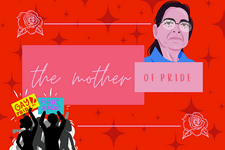 The Mother of Pride