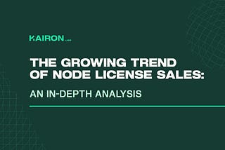 The Growing Trend of Node License Sales: An In-Depth Analysis