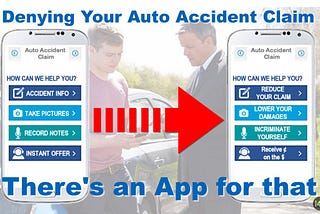 Denying Your Auto Accident Claim — There’s an App for That