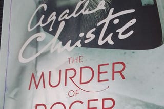 Book Review: The Murder Of Roger Ackroyd by Agatha Christie