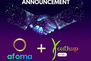 AFOMA Partners With YouthUp Global To Incentivize Her Utidia Community Service Network