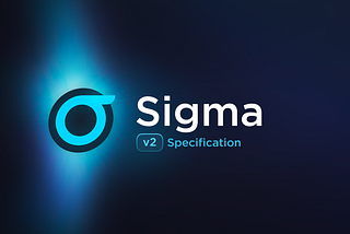 Introducing Sigma Specification v2.0