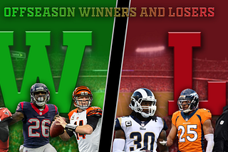 NFL’s Offseason Winners and Losers