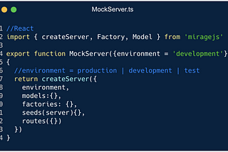 React mock server with MirageJS — Part 1