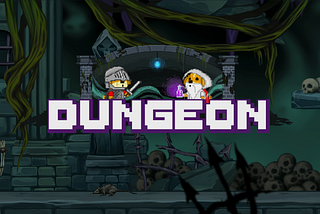 The Dungeon — first play-to-earn fueled by the LLP