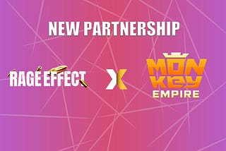 Rage Effect X Monkey Empire