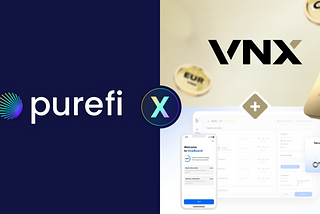 PureFi Partners With VNX And OneBoard To Bring Decentralized Compliance For Tokenized RWAs