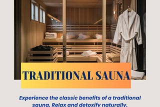 Invigorate your senses and boost your wellness with our authentic Traditional Sauna.