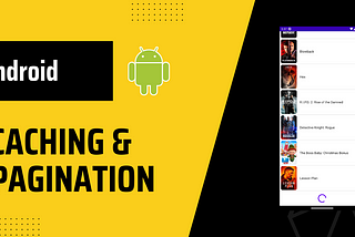 Caching and Pagination with Paging 3 in Android & Jetpack Compose