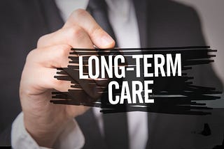 What is Long Term Care Services(LTC)?