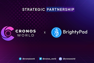 BrightyPad and Cronos World are collaborating to create a dynamic network of IDO launchpads