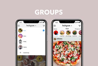 Instagram newsfeed groups — a UX design concept